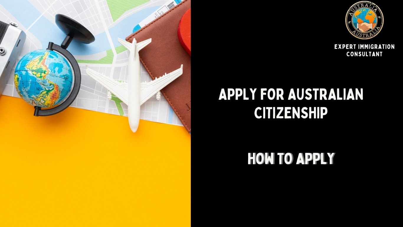 How to apply for australian citizenship